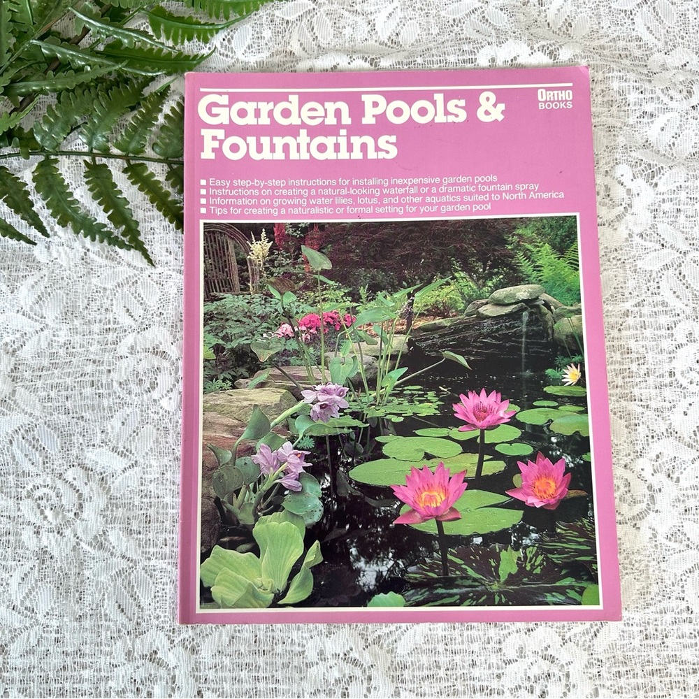 Vintage 1988 OrthoBooks Garden Pools & Fountains Soft Cover